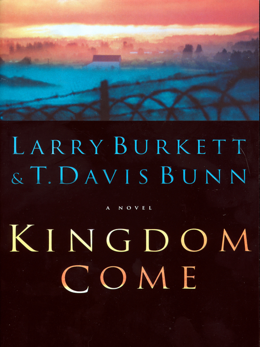 Title details for Kingdom Come by Larry Burkett - Available